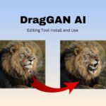How to DragGAN AI editing Tool Install and Use DragGAN Photo Editor